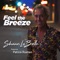 Feel The Breeze (feat. Patrice Rushen) - Shaun Labelle lyrics