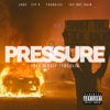 Pressure (feat. Jabo, Zip K, Translee & Jay Dot Rain) - Single