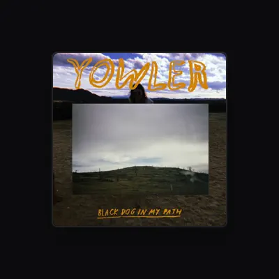 Listen to Yowler, watch music videos, read bio, see tour dates & more!