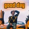 Good Day - iann dior lyrics