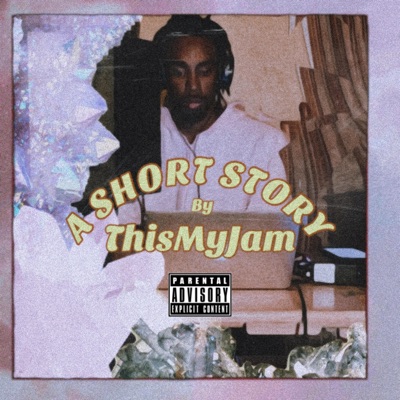 A Short Story - EP