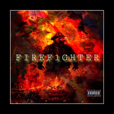 Firef1ghter (feat. GFZ, 199x! & Greenfolkz!) - Single