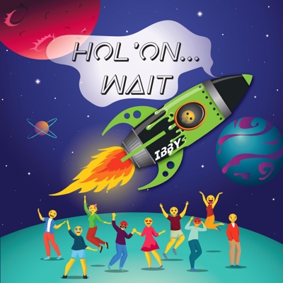 Hol'on Wait - Single