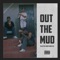 Out the Mud (feat. Bootsyano & RG) - Blak Fog lyrics