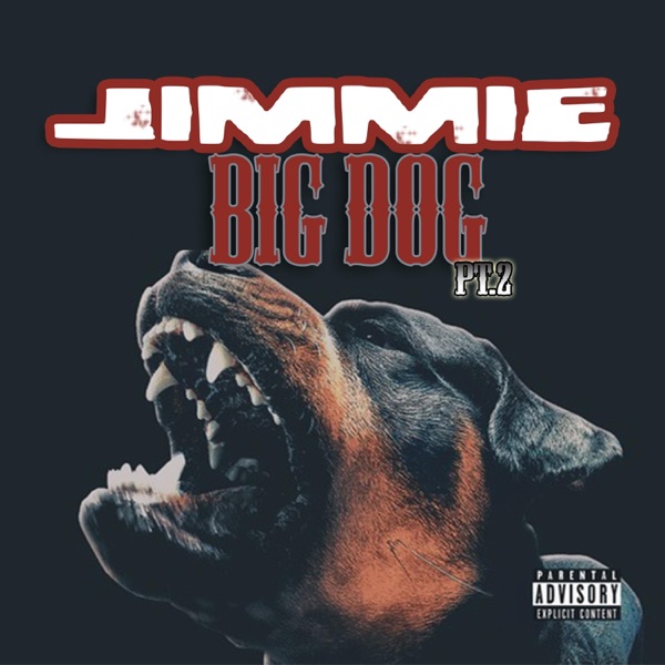 Big Dog, Pt. 2