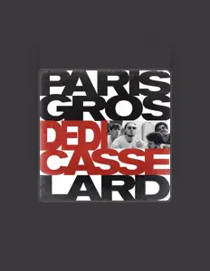 Écoutez Paris Gros Lard, regardez des vidéoclips, lisez la biographie, consultez les dates de tournée et plus encore !
