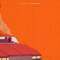 Stoned Ride - DJ Low Cut
