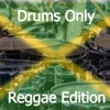 Drums Only - Reggae Edition