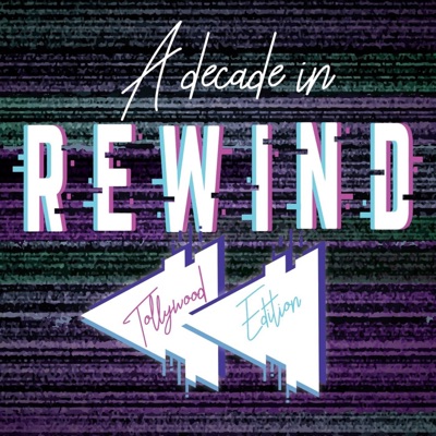 Sandispell - A Decade in Rewind: Tollywood Edition