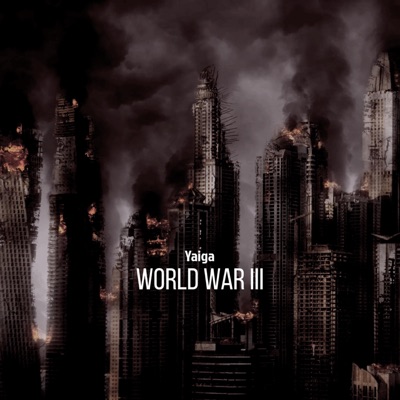 World War III - Single