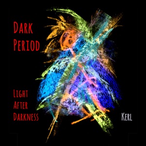 Dark Period (Light After Darkness) [First Unplugged Version] - Single