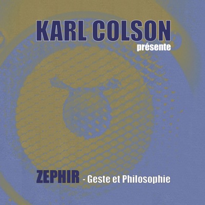 Geste & Philosophie (feat. Zephir) - Single