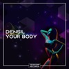 Your Body - Single, 2020