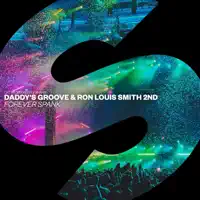 FOREVER SPANK — DADDY'S GROOVE & RON LOUIS SMITH 2ND