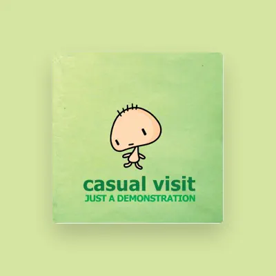 Listen to Casual Visit, watch music videos, read bio, see tour dates & more!