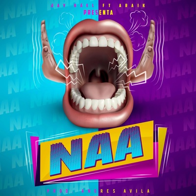 NAA (feat. Araik) - Single