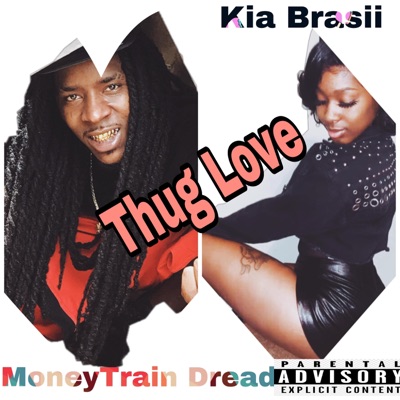 Thug Love (feat. Kia Brasii) - Single