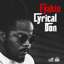 Lyrical Don Fyakin
