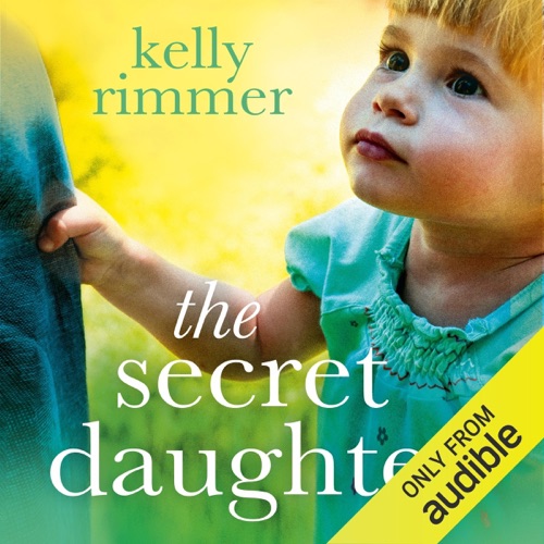 The Secret Daughter: A Beautiful Novel of Adoption, Heartbreak and a Mother's Love (Unabridged) cover