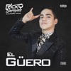 El Güero - Single