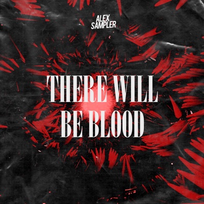 There Will Be Blood - Single