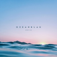 Ozeanblau - Single - Ambyion