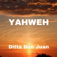Yahweh - Single - Ditta Don Juan