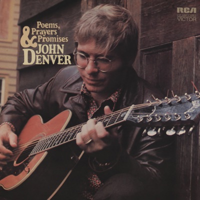 Poems, Prayers & Promises - John Denver
