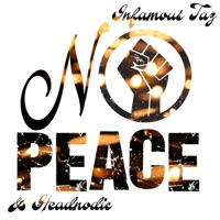No Peace - Single - Headnodic & Infamous Taz
