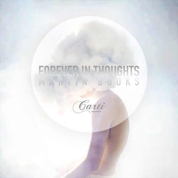 Forever in Thoughts - Single