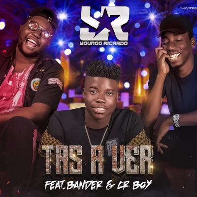 Tas a Ver (feat. Bander & Cr Boy) - Single