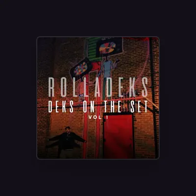 Listen to Rolladeks, watch music videos, read bio, see tour dates & more!