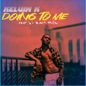 Doing to Me (feat. Sirweah) artwork