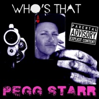 Who's That? - Single - Pegg Starr