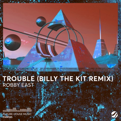 Trouble (Billy the Kit Remix) - Single