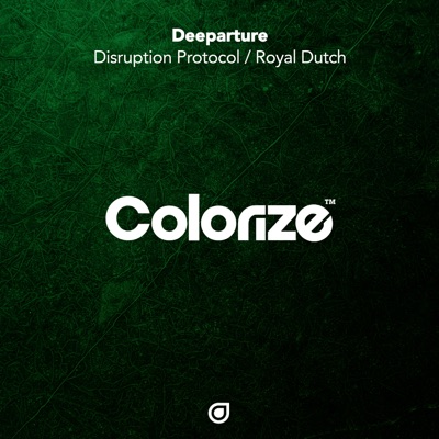 Disruption Protocol / Royal Dutch - EP
