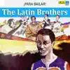 The Latin Brothers - Sobre las Olas (with Joseito Martinez)