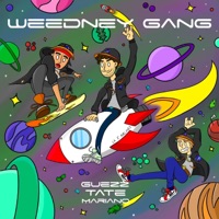 Weedney Gang (feat. Mariano SL & Guezz) - Single - Tate CR