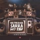 Vai Piranha Sarra no Pau Single