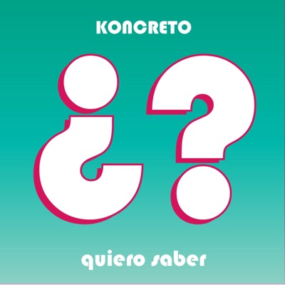 Quiero Saber - Single