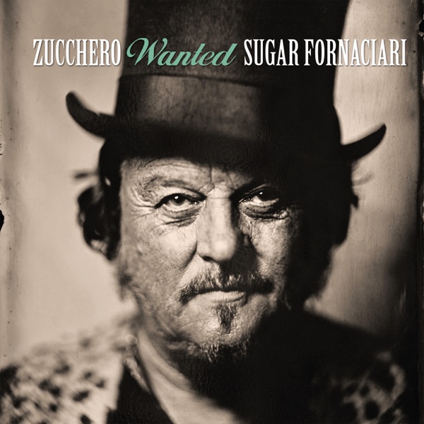 Wanted (The Best Collection) - Zucchero