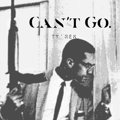 Cant Go. - Single