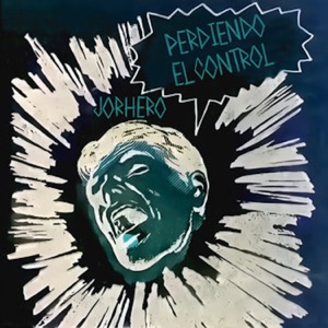 Perdiendo el Control - EP