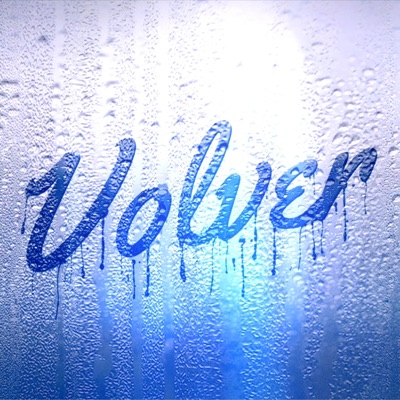 Volver (feat. Chico Marte) - Single