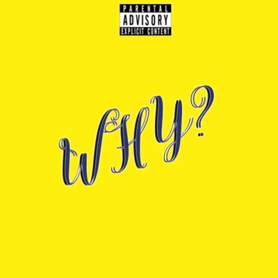 Why? - Single