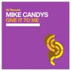 Give It To Me