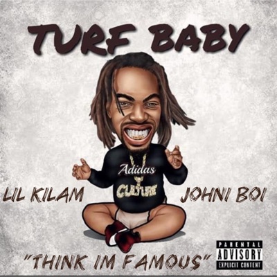 Think I'm Famous - Single