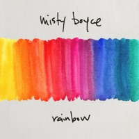Rainbow - Single - Misty Boyce