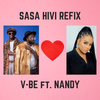 Sasa Hivi Refix (feat. Nandy) - Single