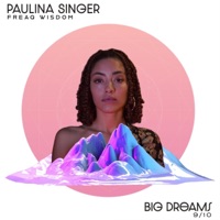 Big Dreams - Single - Paulina Singer